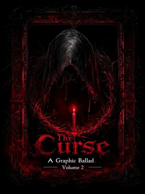 cover image of The Curse II--A Graphic Ballad